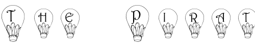 Font : pf_hot_air_balloon Custom Text : The Pirate Way Test your own text here Click to download or to view this font on a tshirt that can be custom printed in Bali