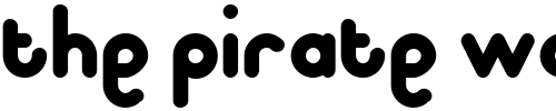 Font : pooplatter Custom Text : The Pirate Way Test your own text here Click to download or to view this font on a tshirt that can be custom printed in Bali